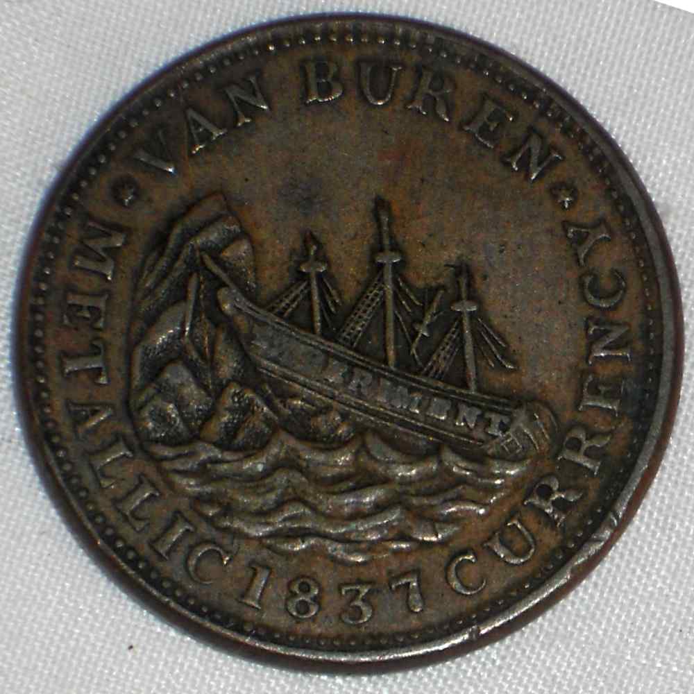1837 Hard Times Token Jackson I Take Responsibility Van Buren Metallic Giamer Antiques and
