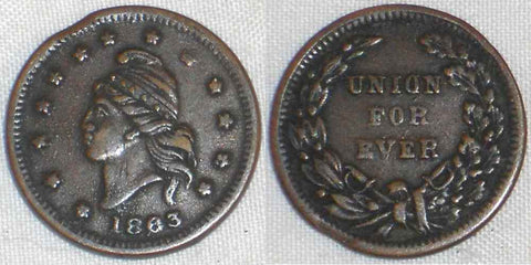 1863 Patriotic Civil War Copper Token French Liberty Head Union For Ever F 6/268