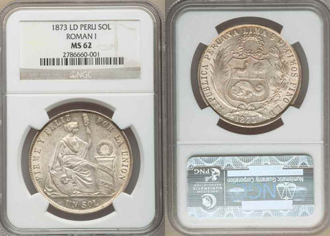 1873 LD Crown Size Republic of Peru Silver Coin One or Un Sol Roman I NGC MS 62
