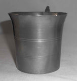 Antique Pewter Small Drinking Cup Round Base, Curved Sides, and Applied Handle